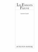   Les Enfants Fleuve