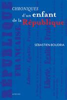 Chroniques d'un enfant de la République