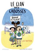 Le Clan des Cabossés - T2 Range ta plage !
