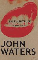   Sale menteuse