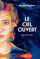   Le ciel ouvert