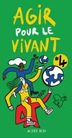   Agir pour le vivant #4