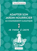   Adapter son jardin nourricier au changement climatique