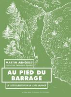   Au pied du barrage