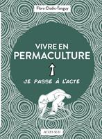   Vivre en permaculture