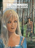   Les Pionniers du nouveau monde - Tome 18