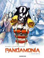   Pandamonia - Tome 01