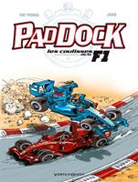 Paddock, les coulisses de la F1 - Tome 02