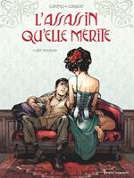   L'Assassin qu'elle mérite - Tome 01