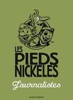   Les Pieds Nickelés journalistes