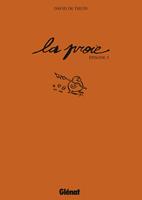   La Proie