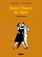   Avant l'heure du tigre