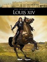   Louis XIV - Tome 01