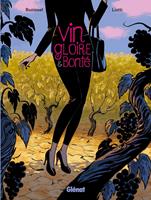  Vin, gloire et bonté