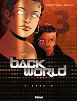   Back World - Tome 03