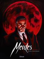   Meutes - Tome 01