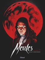   Meutes - Tome 02