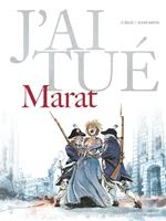   J'ai tué - Marat