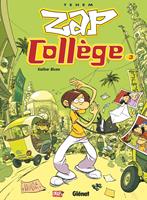  Zap Collège - Tome 03