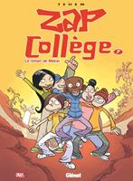   Zap Collège - Tome 07