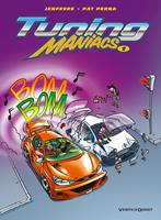   Tuning Maniacs - Tome 01