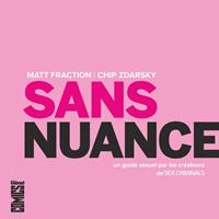   Sans nuance