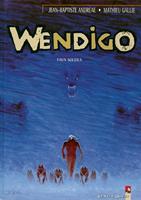   Wendigo - Tome 02