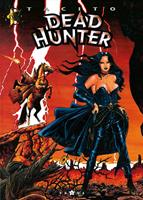   Dead hunter - Tome 02
