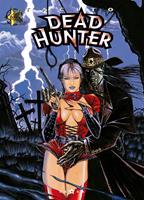   Dead hunter - Tome 03