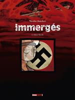  Immerg&eacute;s - Tome 02