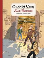   Grands crus en eaux troubles
