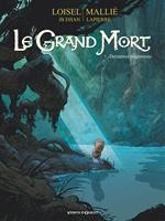   Le Grand Mort - Tome 07
