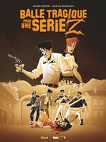   Balle tragique pour une série Z