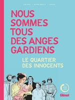   Nous sommes tous des anges gardiens