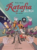   Ratafia Delirium - Tome 01