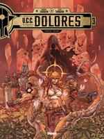   UCC Dolores - Tome 03
