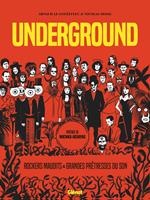   Underground