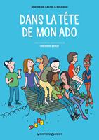   Dans la tête de mon ado