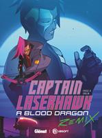   Captain Laserhawk A Blood Dragon Remix