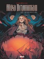   Aléa Drumman - Tome 02