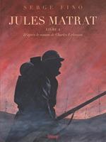   Jules Matrat - Tome 01