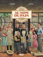   Au Nom du Pain - Tome 03