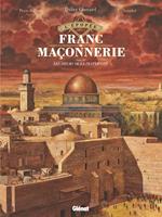 L'Épopée de la franc-maçonnerie - Tome 12