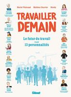   Travailler demain