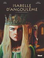   Isabelle d'Angoul&ecirc;me - Tome 01