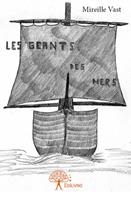   Les G&eacute;ants des Mers