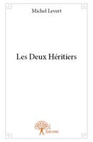   Les Deux Héritiers
