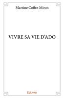   Vivre sa vie d'ado