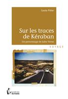   Sur les traces de K&eacute;raban