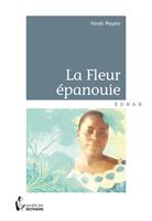   La Fleur épanouie